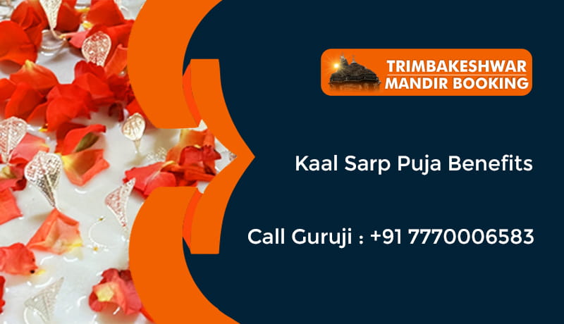 Kaal Sarp Puja Benefits